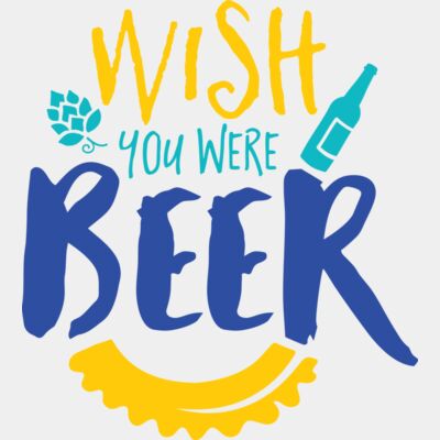 Wish you were beer Thumbnail